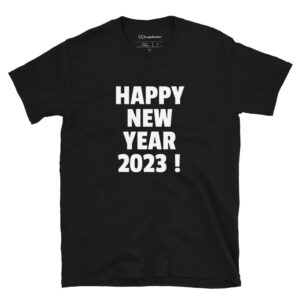 Happy NewYear 2023 Tshirt